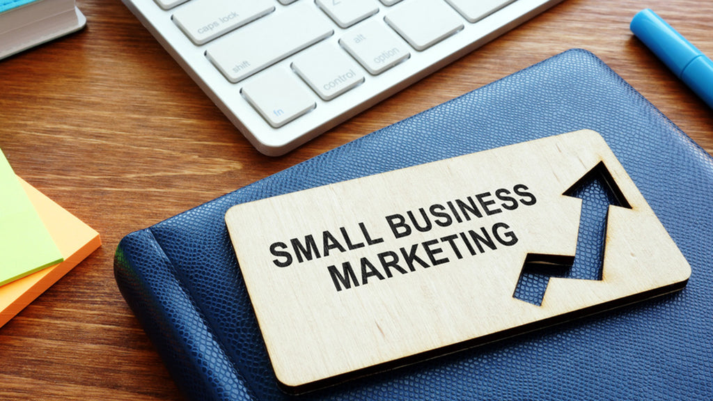 9 Tips And Practices For Marketing As A Small Business
