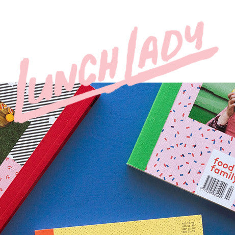Lunchlady Magazine
