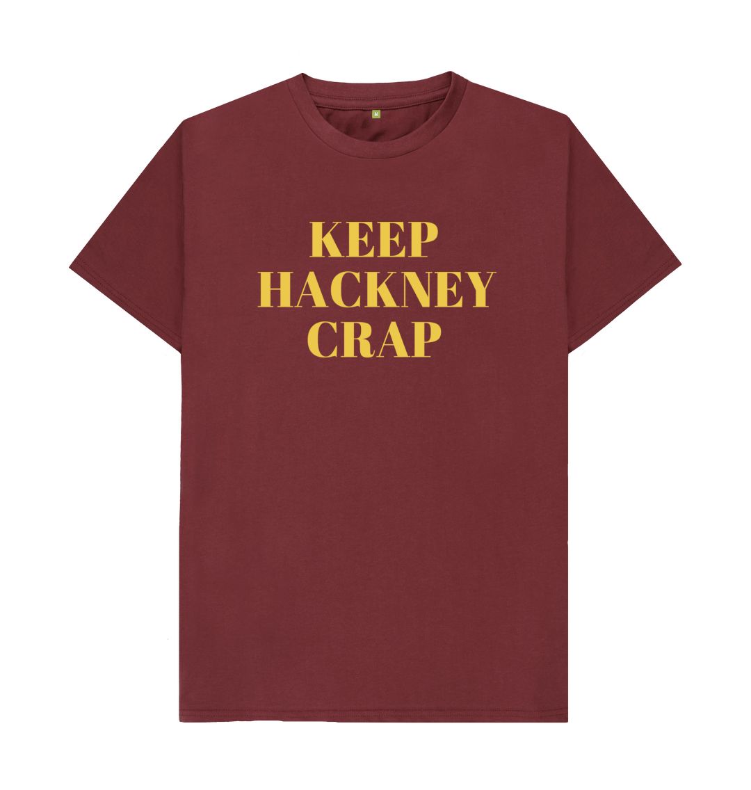 Red Wine Keep Hackney Crap Unisex yellow text T-shirt